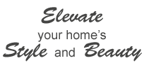 Elevating your home's style and beauty